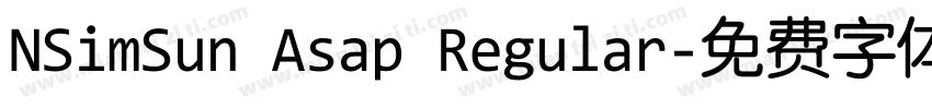 NSimSun Asap Regular字体转换